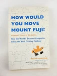 How Would You Move Mount Fuji? By William Poundstone (author) Brand. Price: $7.46.